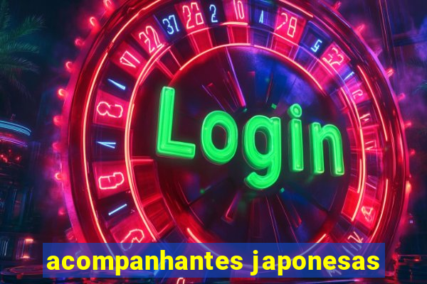 acompanhantes japonesas